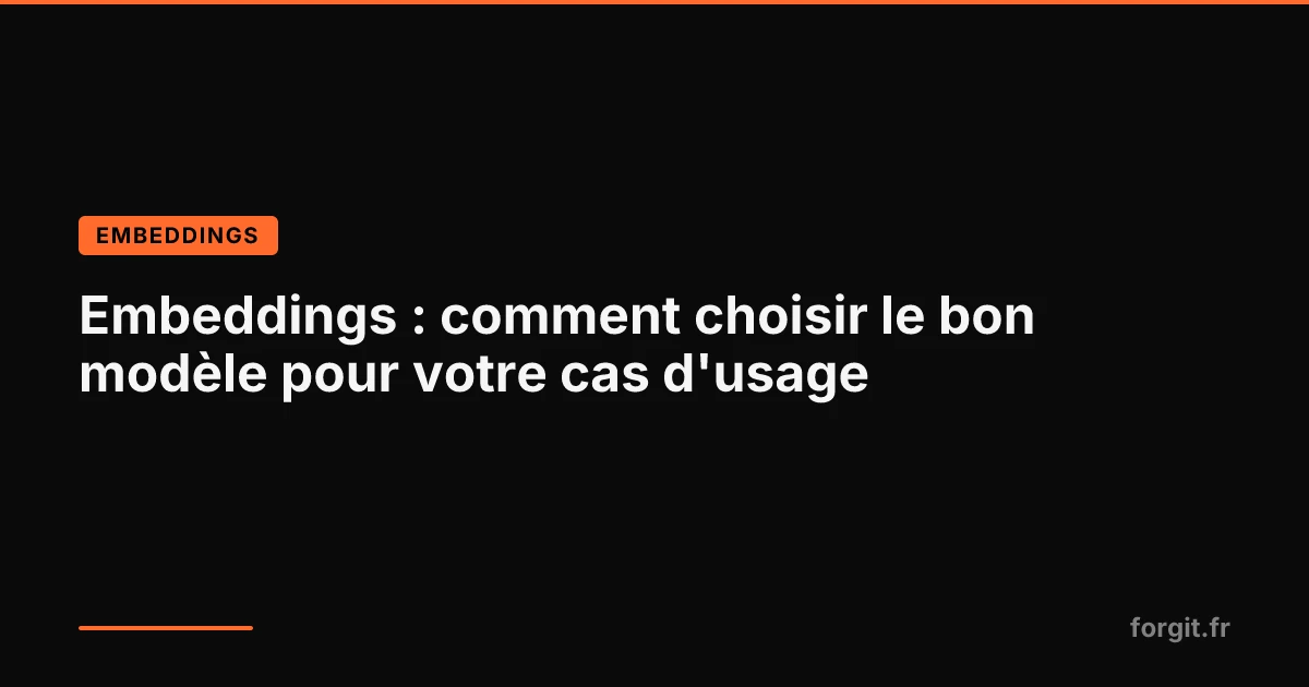 Embeddings : comparatif des modèles pour RAG, search, classification